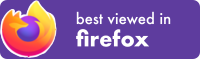 The firefox logo on a purple button. Text reads 'best viewed in firefox'.